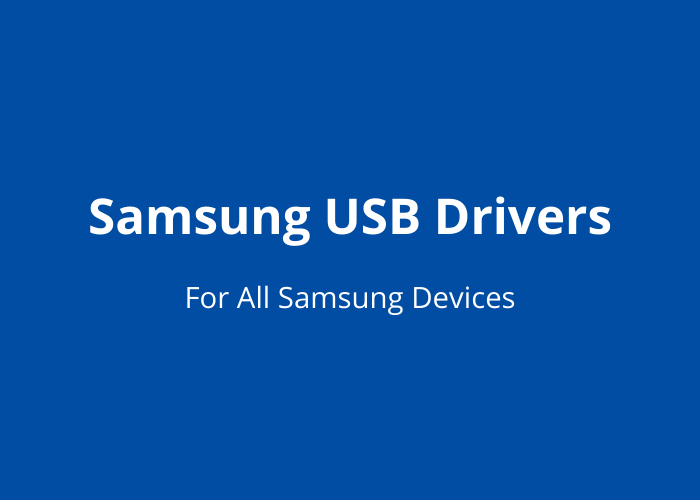 Samsung USB Drivers